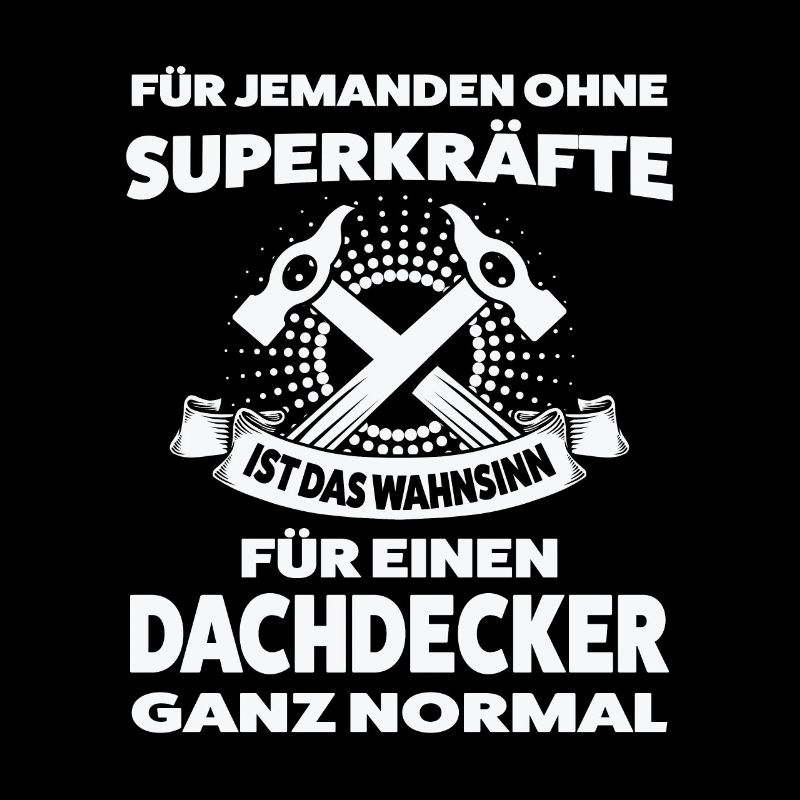 Dachdecker Beruf Dachdeckerei Geschenk