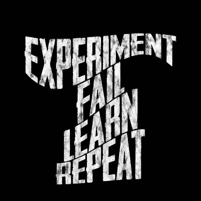 Expérimenter, Échouer, Apprendre, Répéter, 3