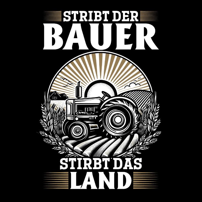 Bauernkraft: Stirbt der Bauer, stirbt das Land