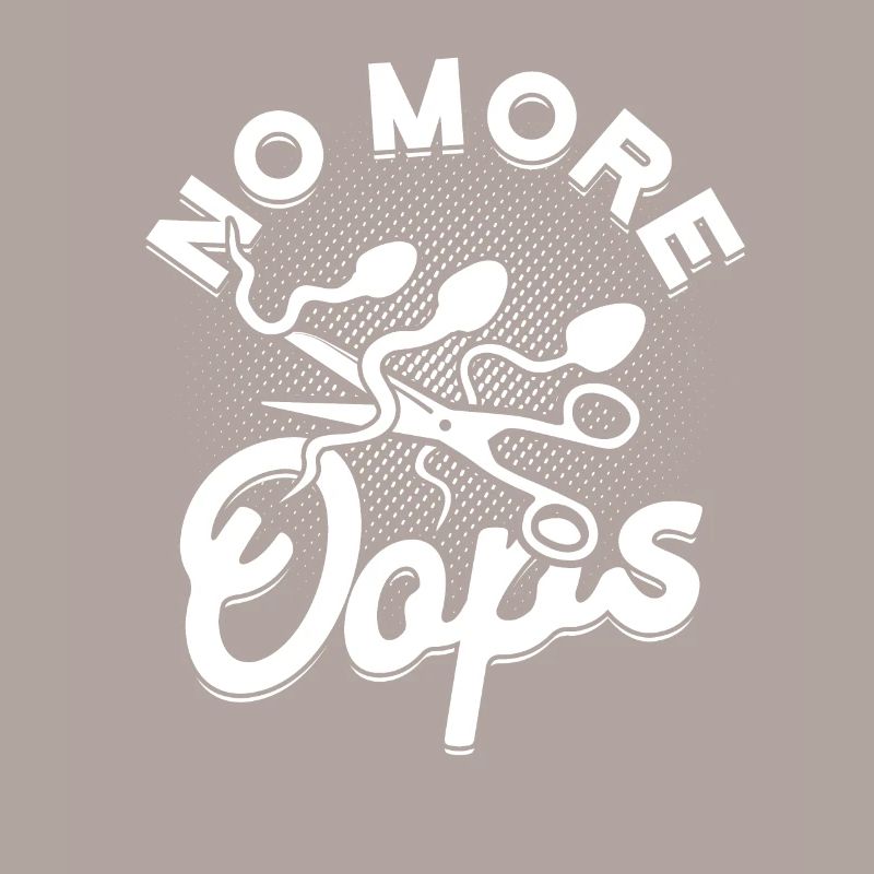 Vasectomy No More Oops