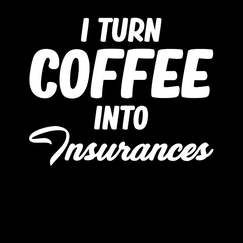Je transforme le café en assurance. Drôle