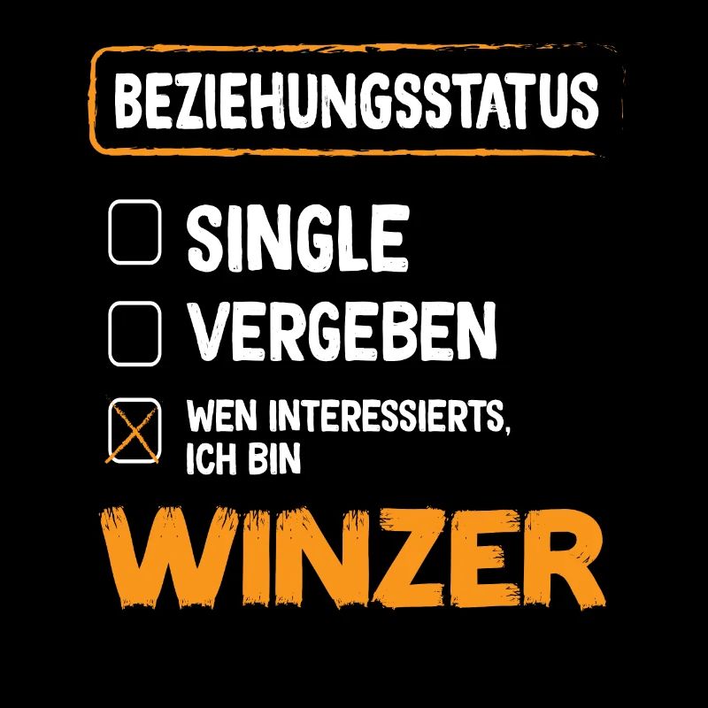 Winzer Beziehungsstatus Winzer Wein Beruf