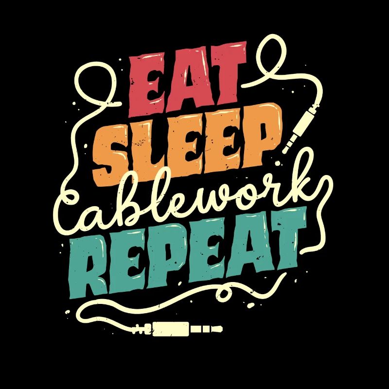 Audiovisueller Techniker Eat Sleep Cablework