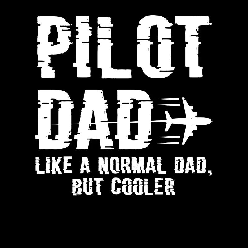 Airplane Dad Pilot Dad Gift Flying & Model