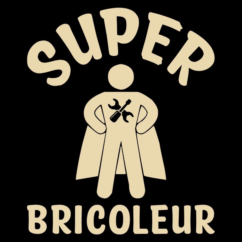 Super bricoleur