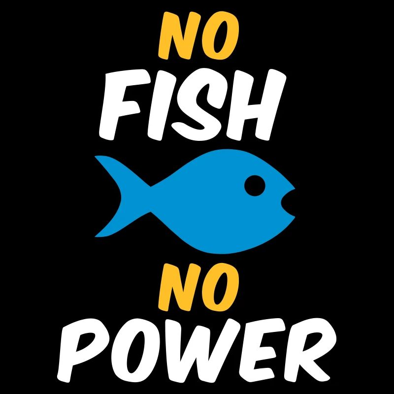 No fish no power (Fisch)