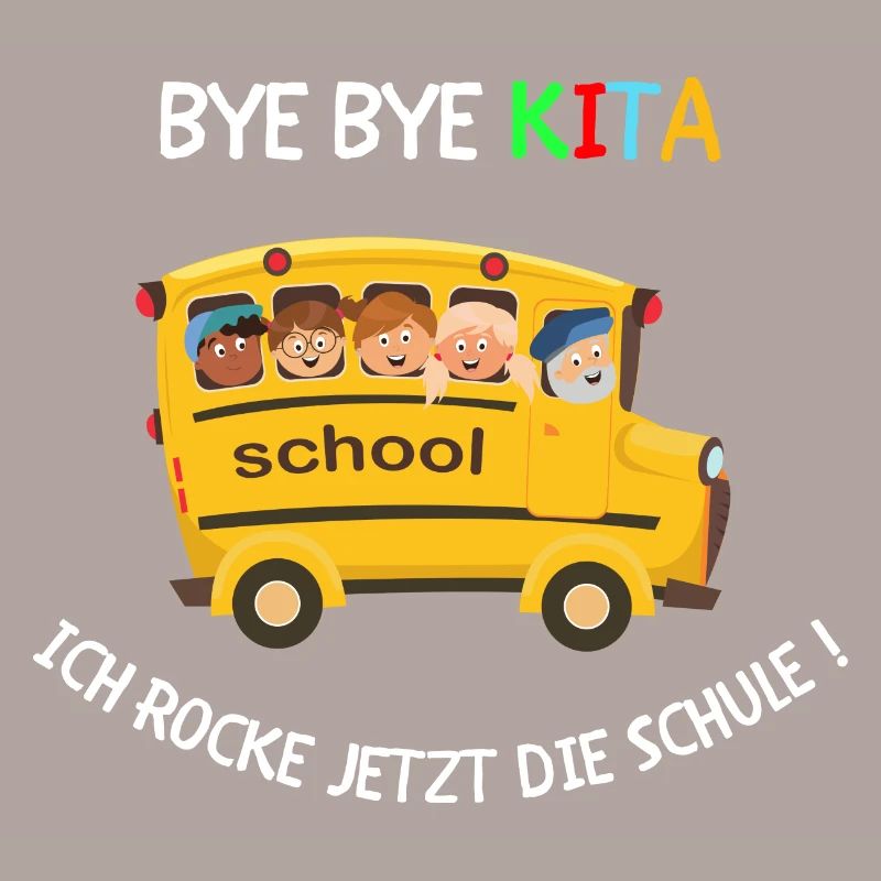 Bye Bye Kita, Jetzt Rocke Ich Die Schule!