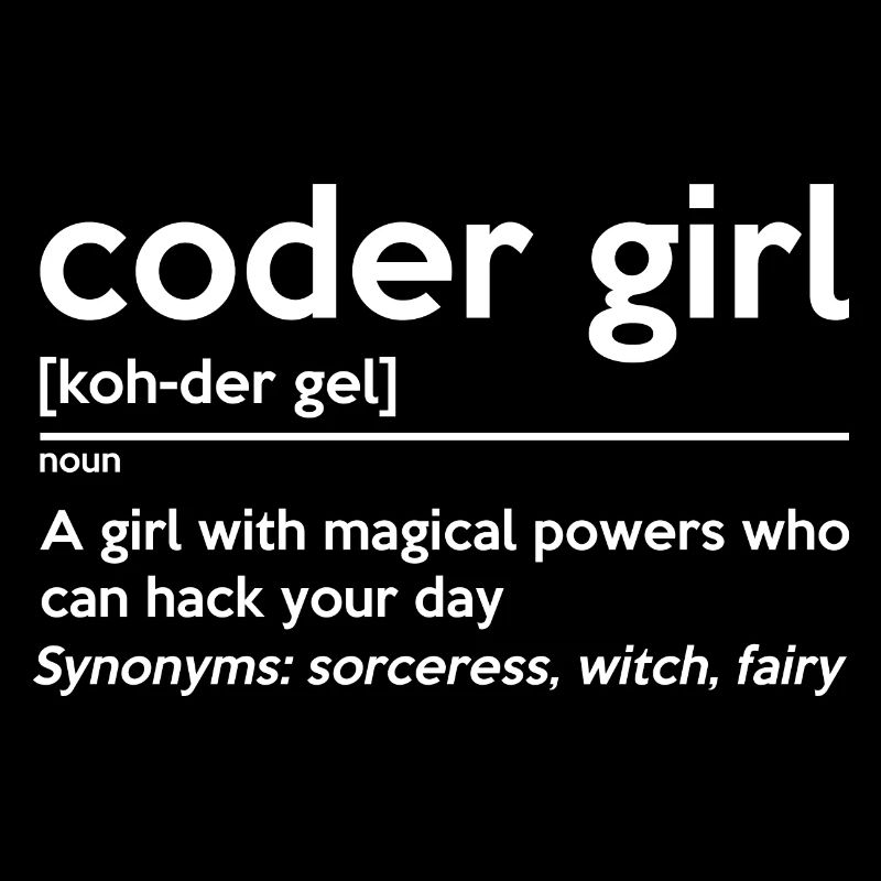 Coding Girl Definition Noun Software Developer Pro