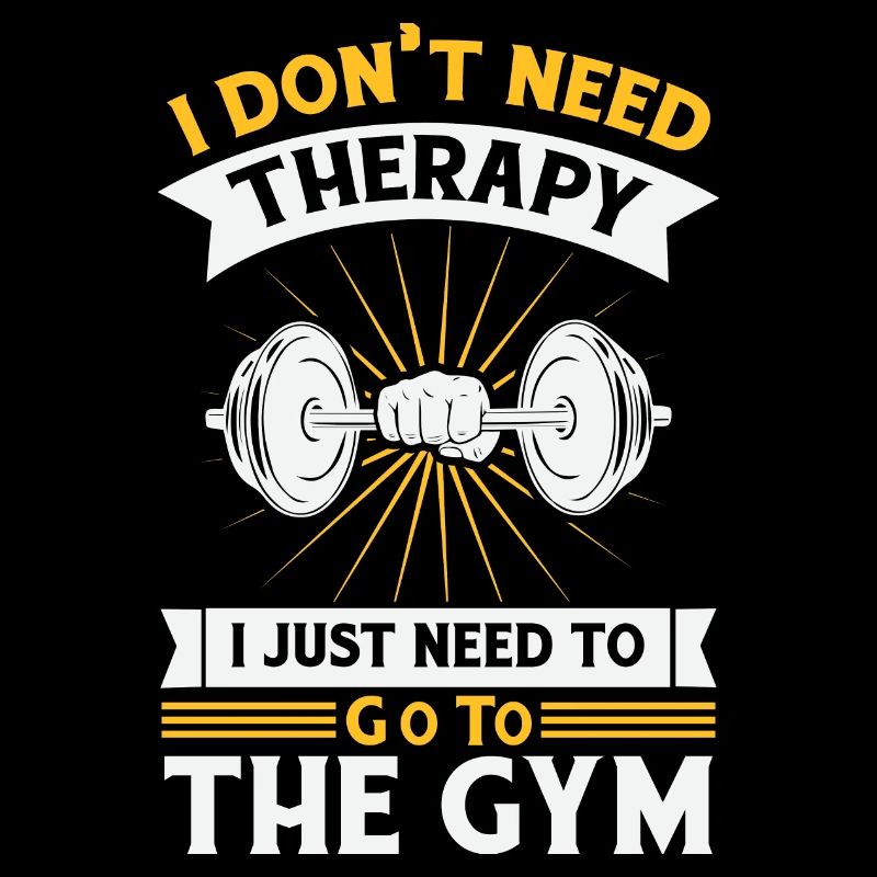 Jag behöver inte terapi jag behöver bara gå till gymmet