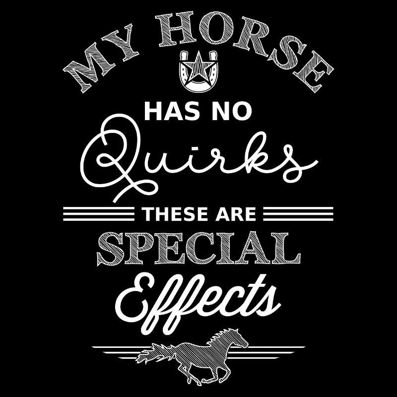 Mon cheval n’a pas de bizarreries Ce sont des effets spéciaux