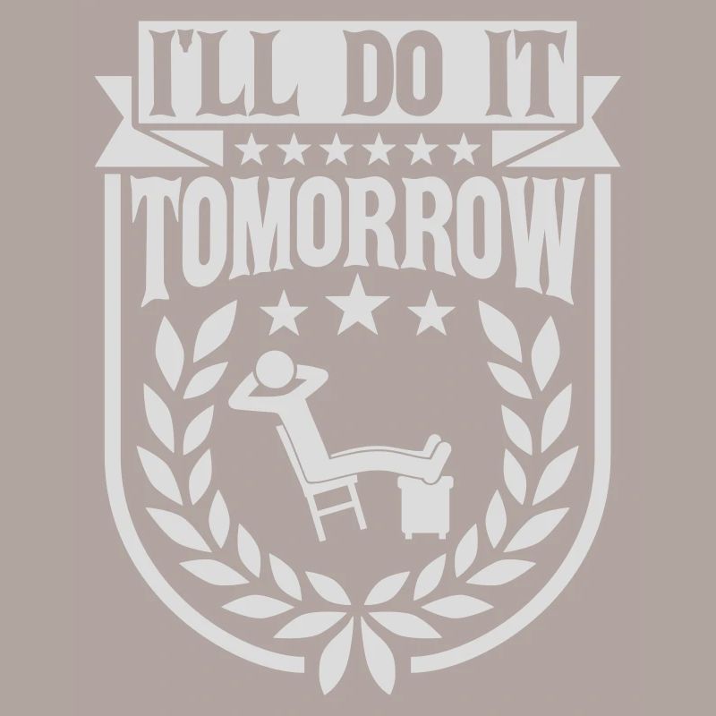 do it tomorrow quote