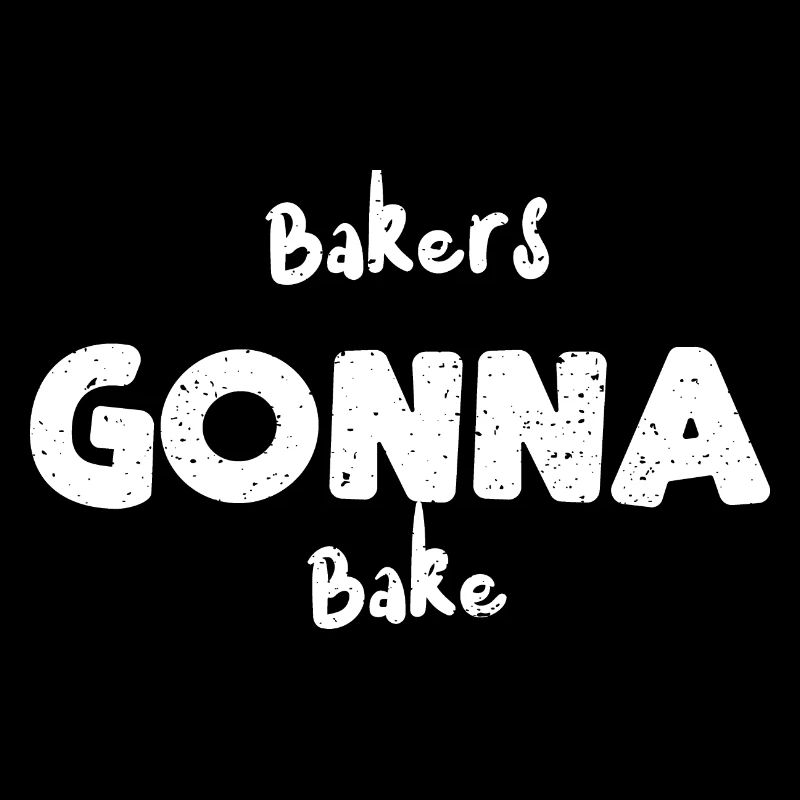 Bakers Gonna Bake - Baking