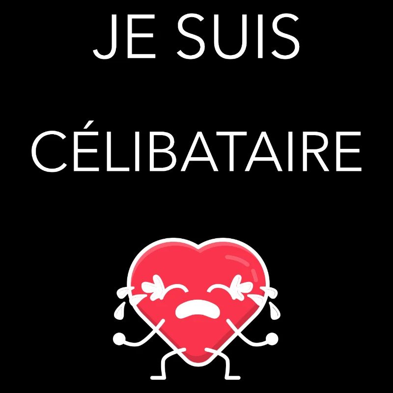 Je suis célibataire. Pour les célibataires.
