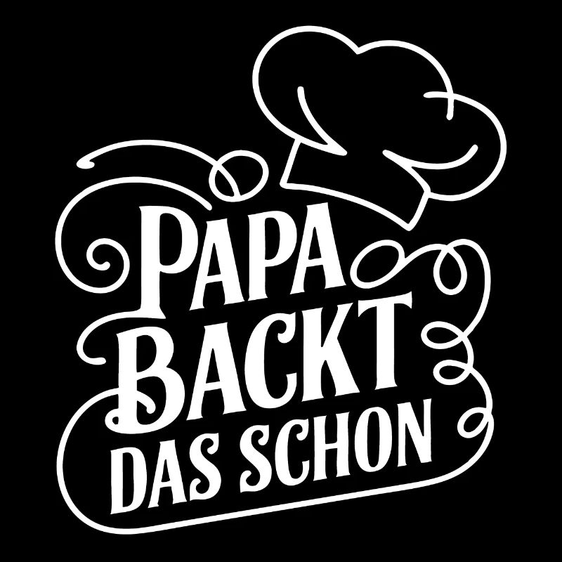 Papa backt das schon - unser backender Papa