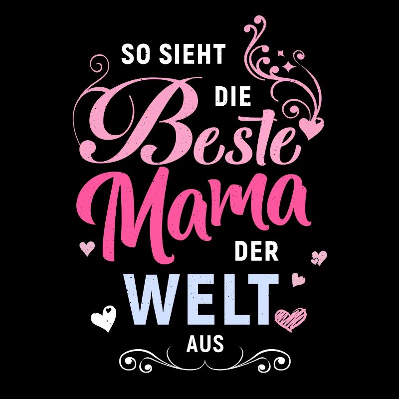Beste Mama der Welt - Muttertag