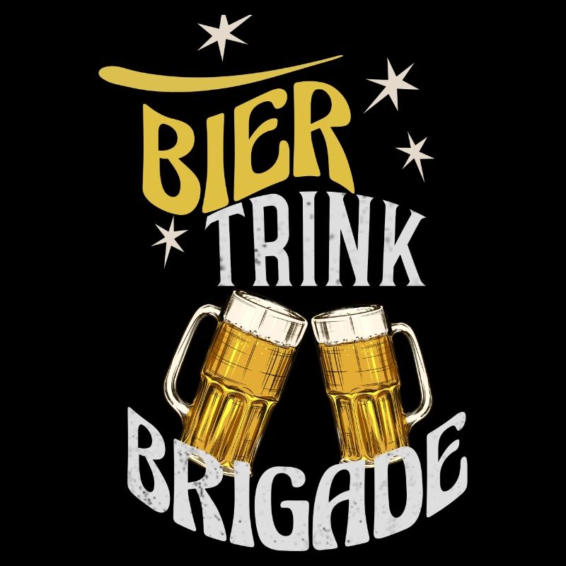 Bier Trink Brigade Biertrinker Männerabend