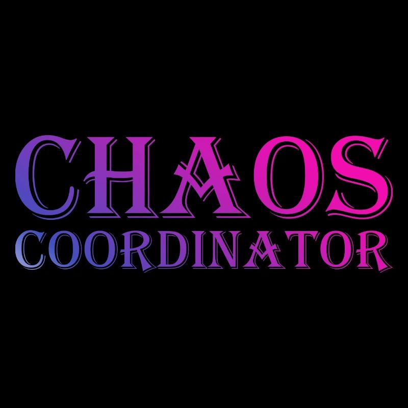 Chaos Coordinator Kindergarten Teacher Babysitter