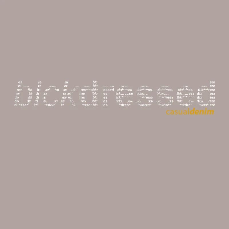 blckdressed Text in Text Design