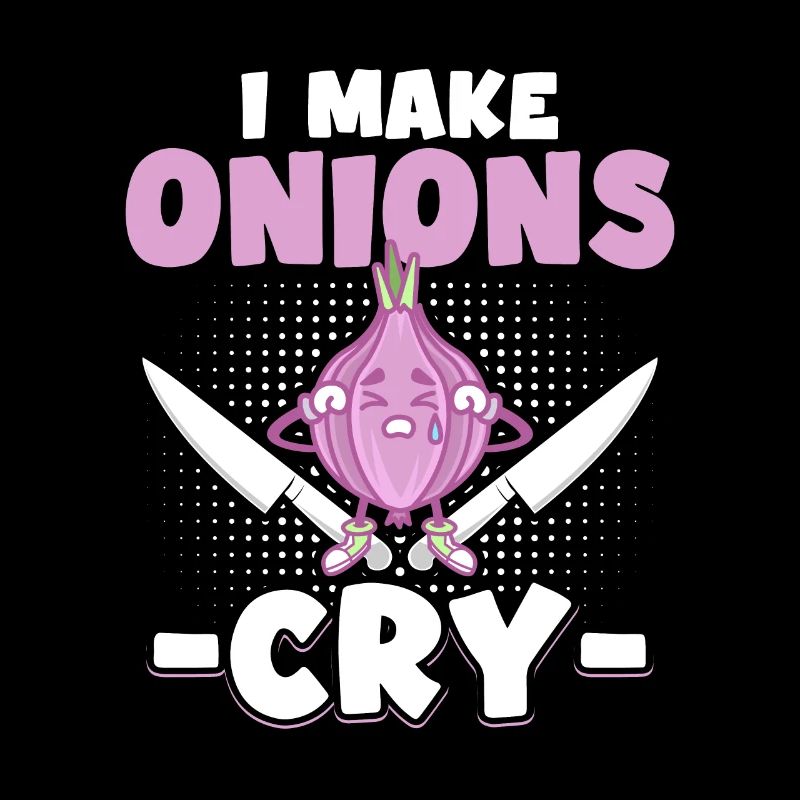 I Make Onions Cry Kochen Lustiger Chefkoch Kochen