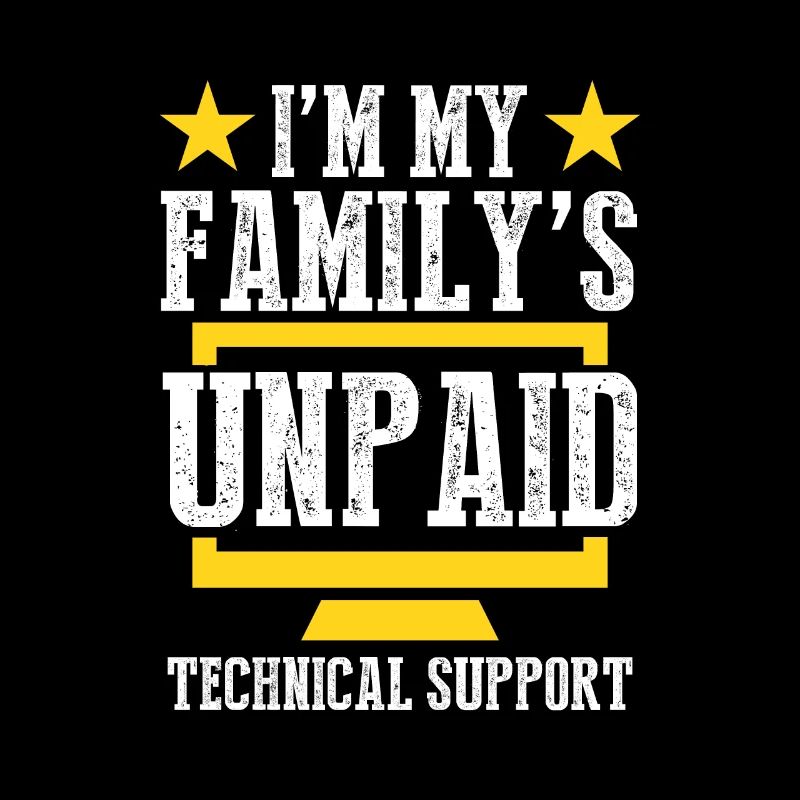 I'm My Family's Unpaid Technical Support Computer