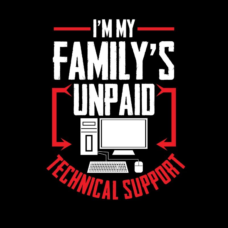 I'm My Family's Unpaid Technical Support Computer