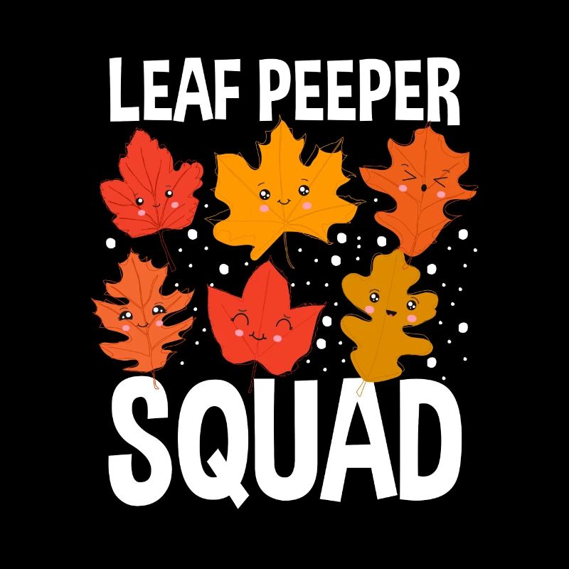 Leaf Peeper Squad Herbst Blätter Herbst Laub