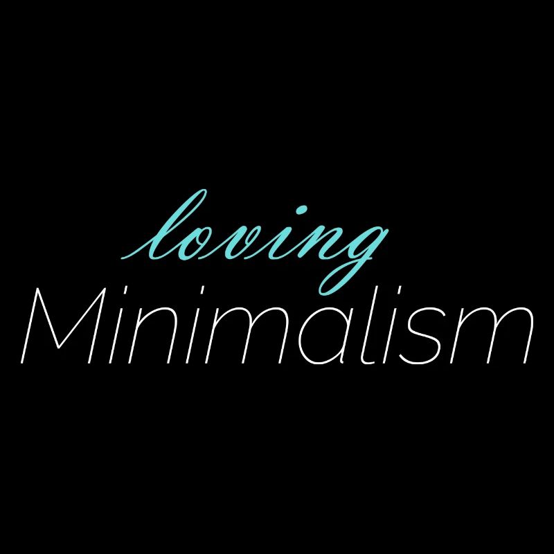 Aimer le minimalisme