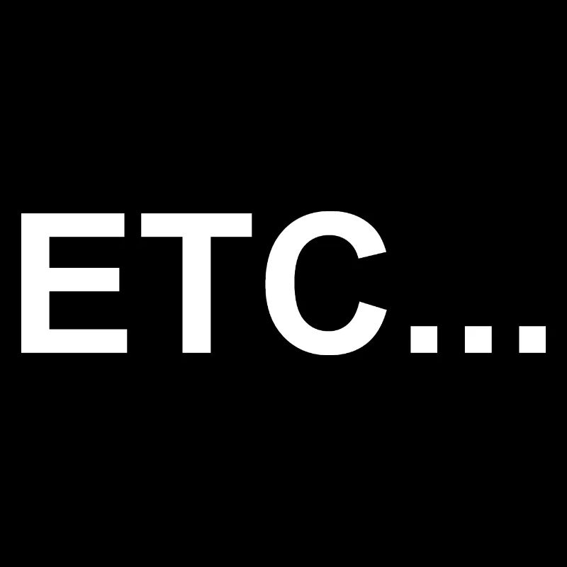 etc - et cetera - etcetera - et ainsi de suite - slogan