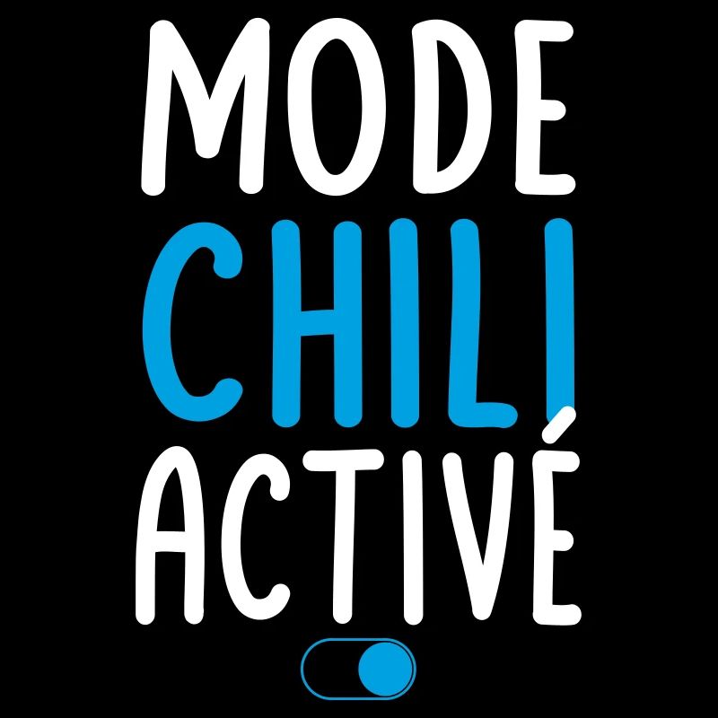 Mode Chili Activé - Idée Cadeau