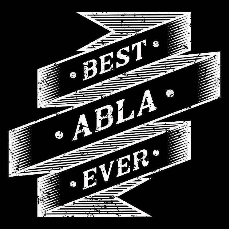 Best Abla Ever