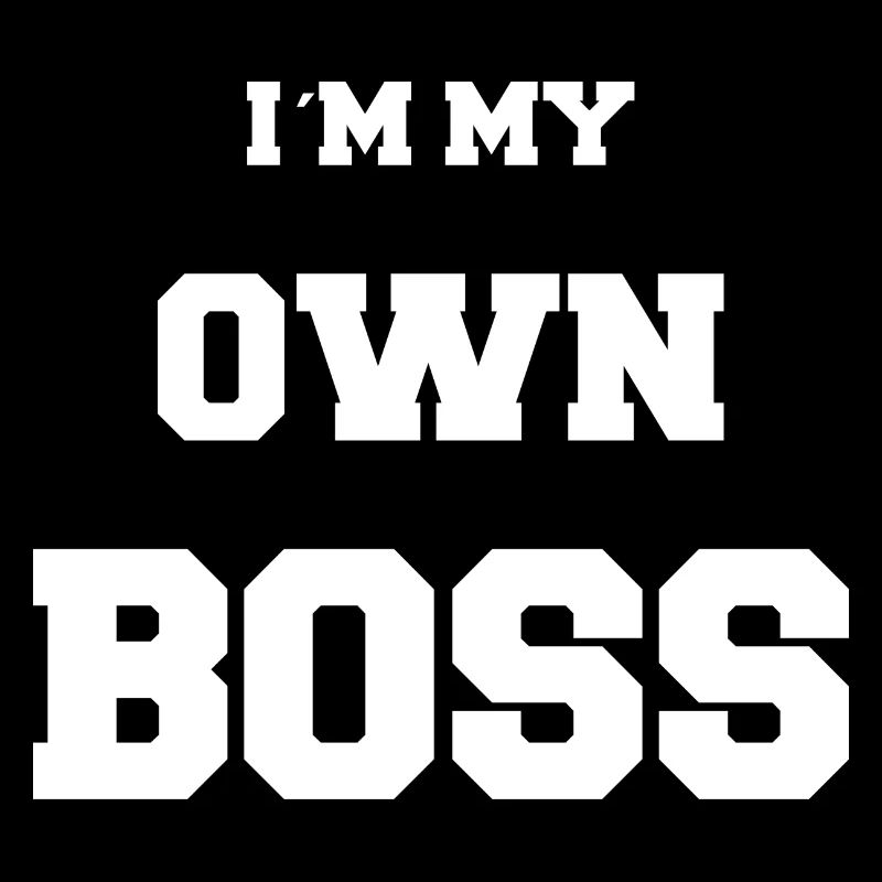 I m my own boss