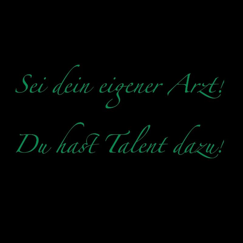 dein eigener Arzt