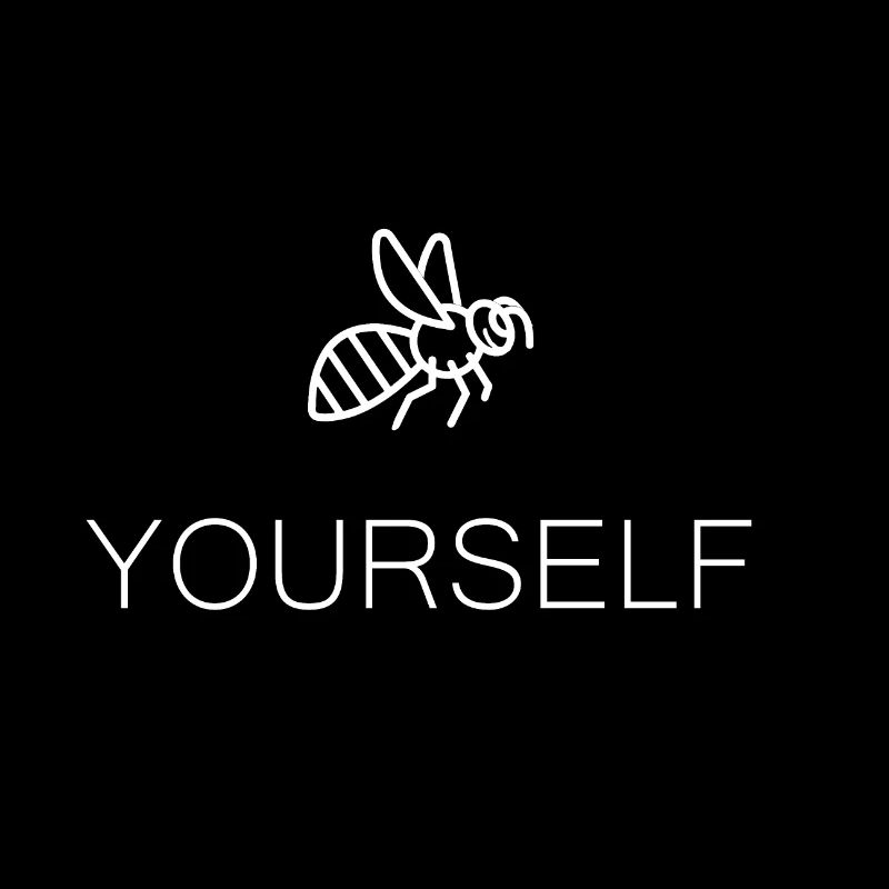 Bee yourself, Motivation, Selbstbewusstsein, Biene