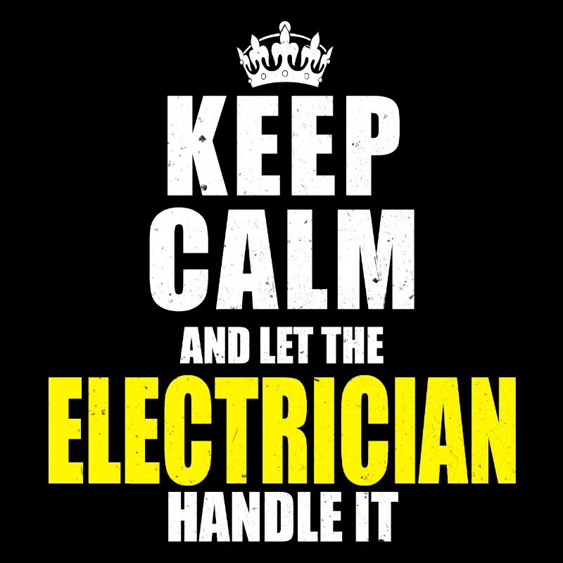 Elektriker Keep calm Sprueche Spruch Geschenk