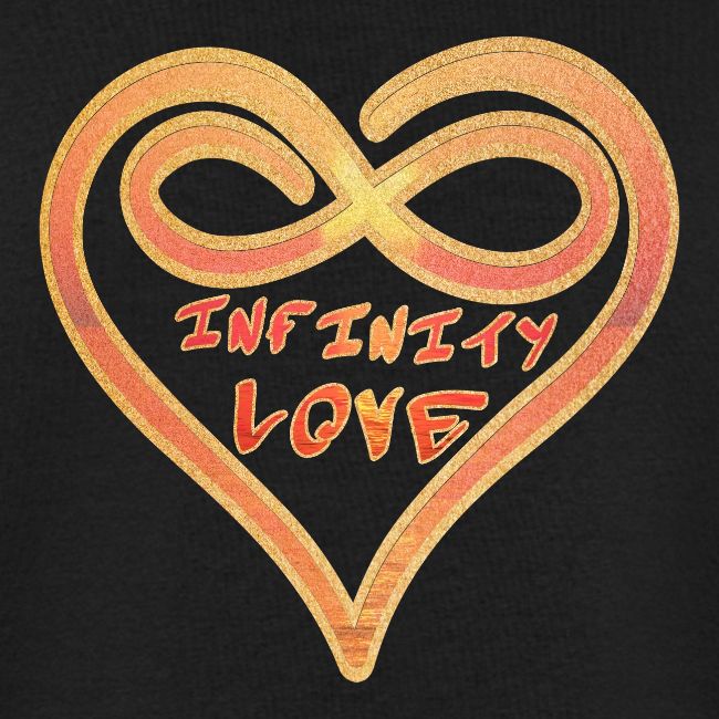 INFINITY LOVE - UNENDLICHE LIEBE