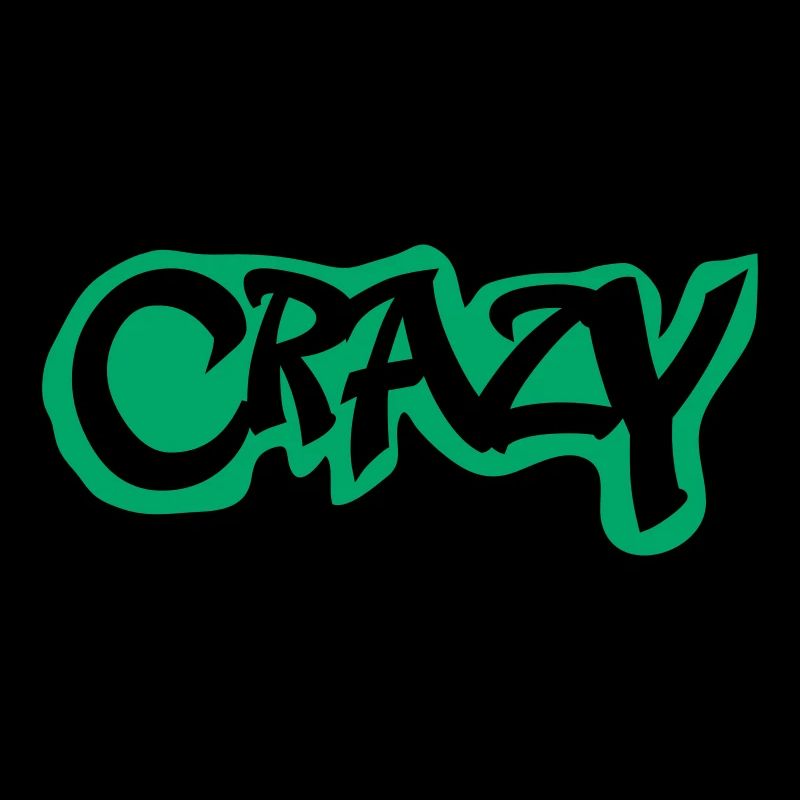 crazy