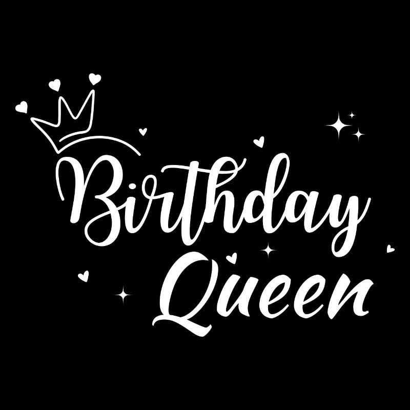 Birthday queen