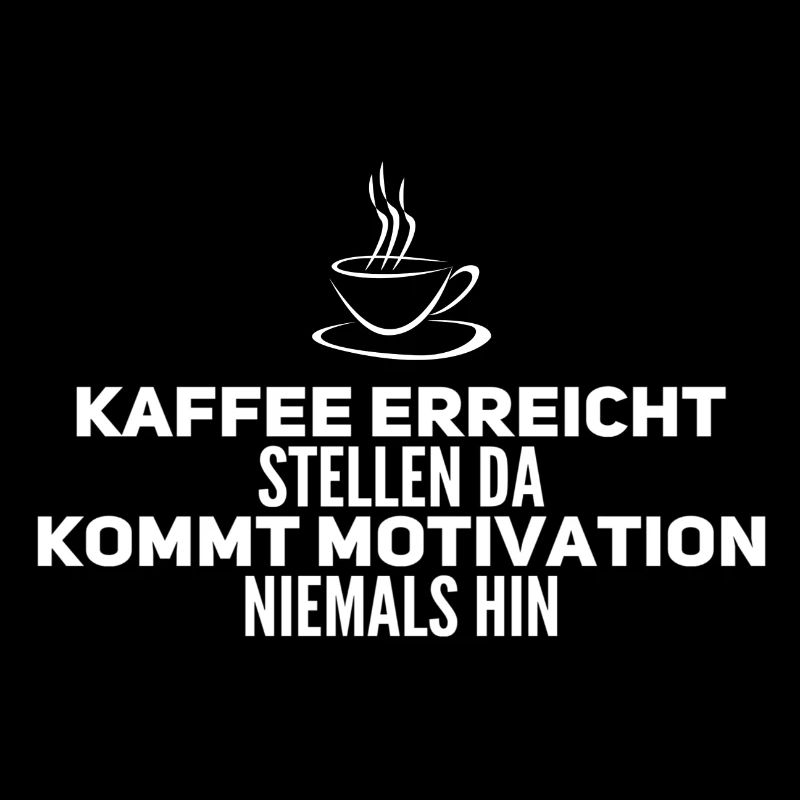 Kaffee Spruch