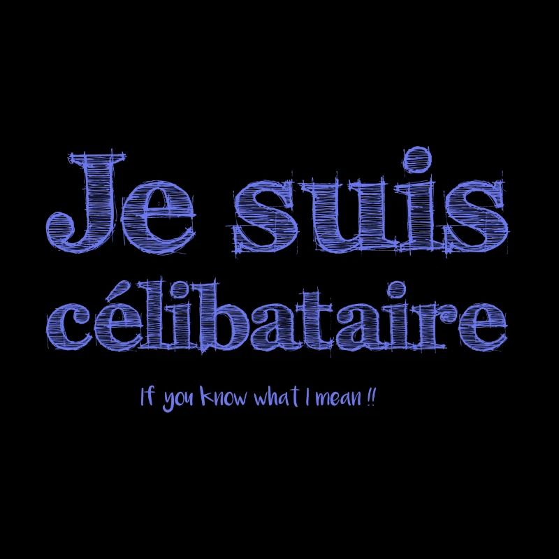 Je suis célibataire (H)