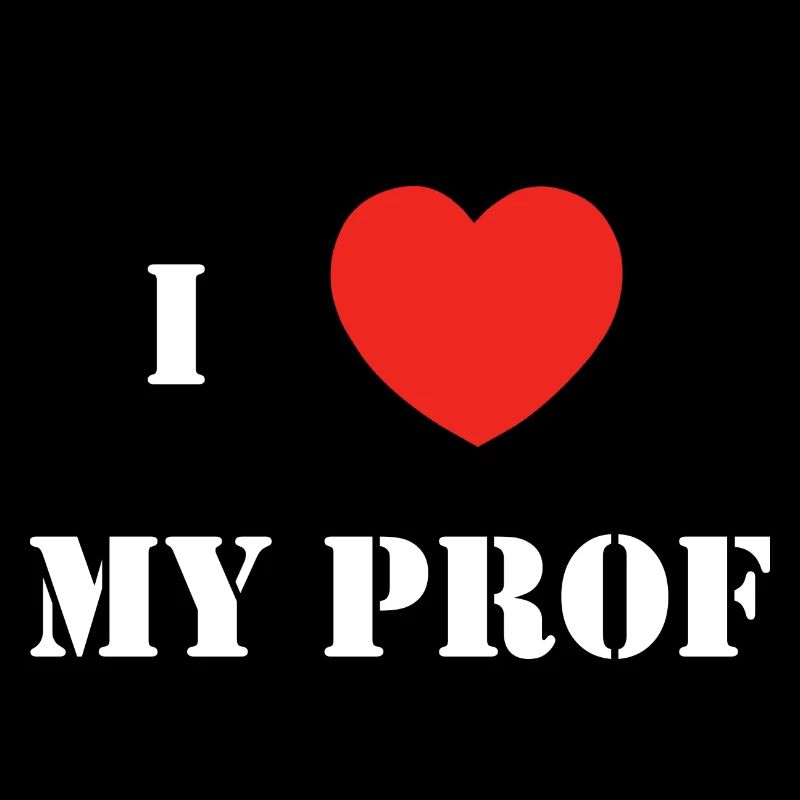 I love my prof