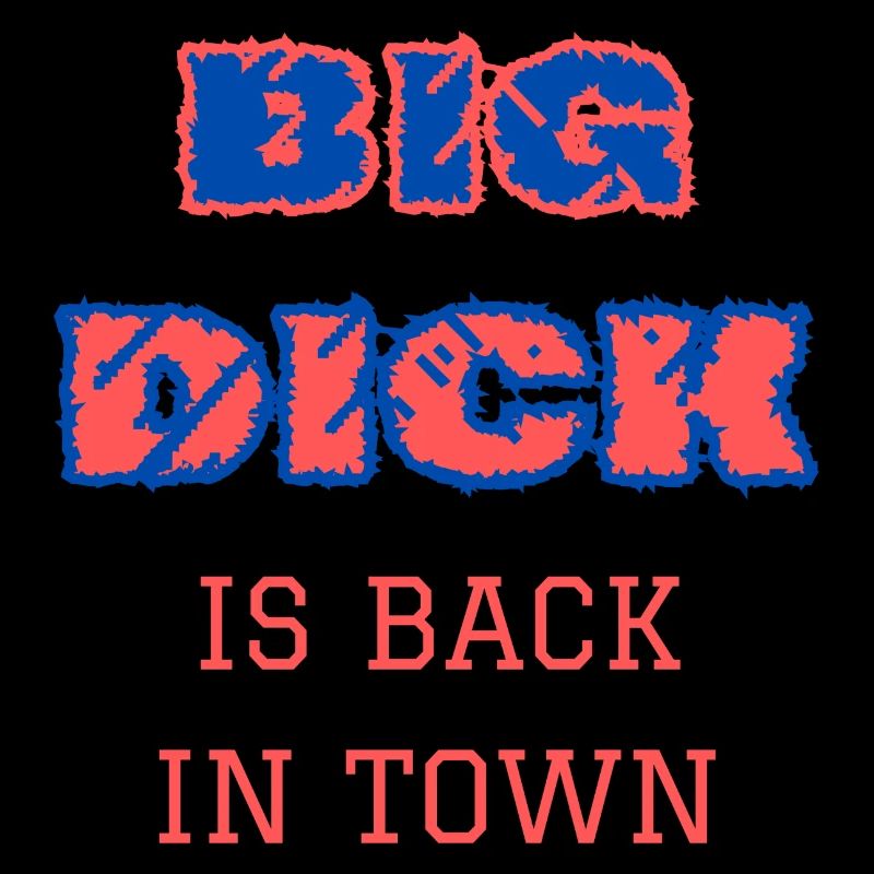 Big dick is back in town