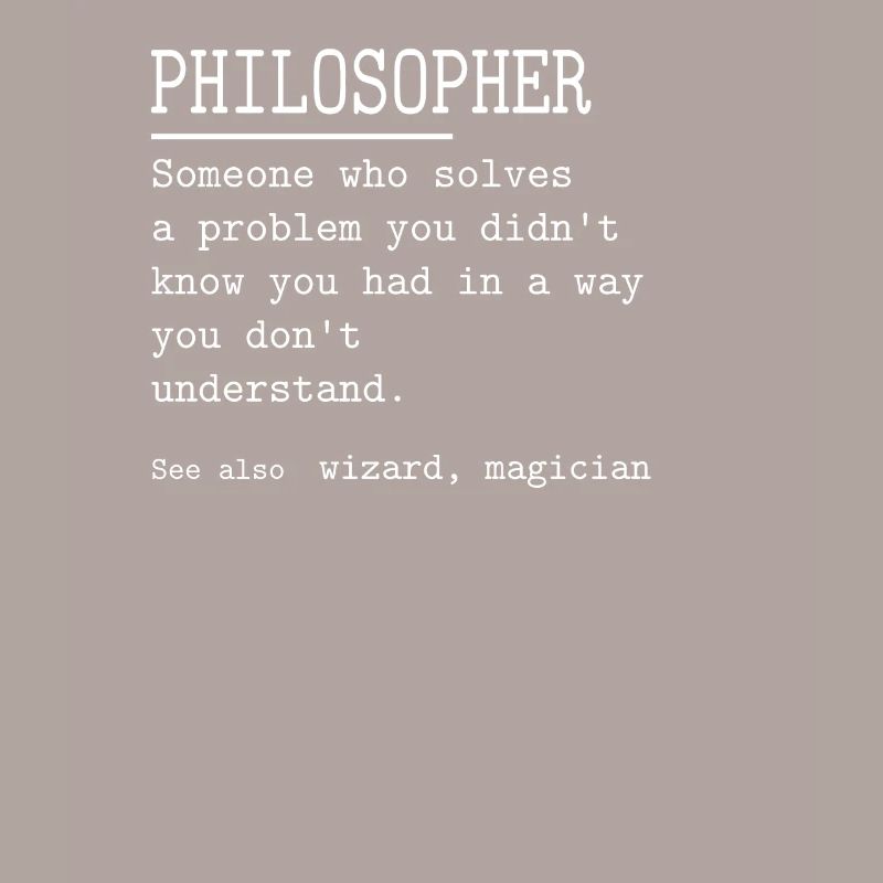 PHILOSOPHER