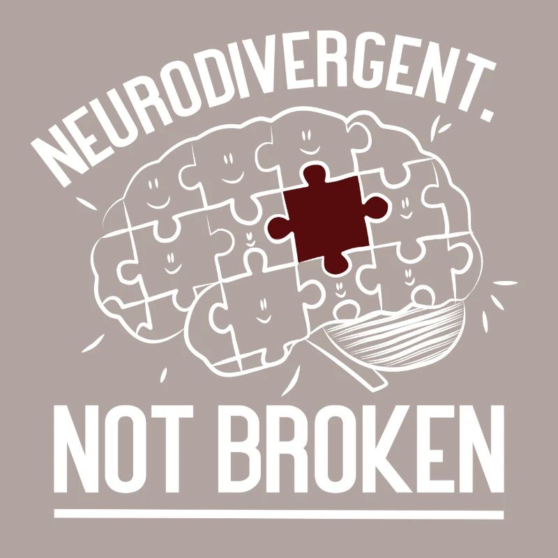 Neurodivergent Not Broken – Strong Mind Statement