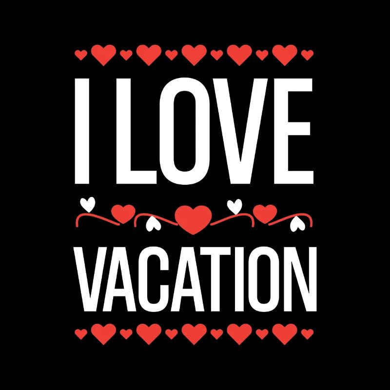 I Love Vacation