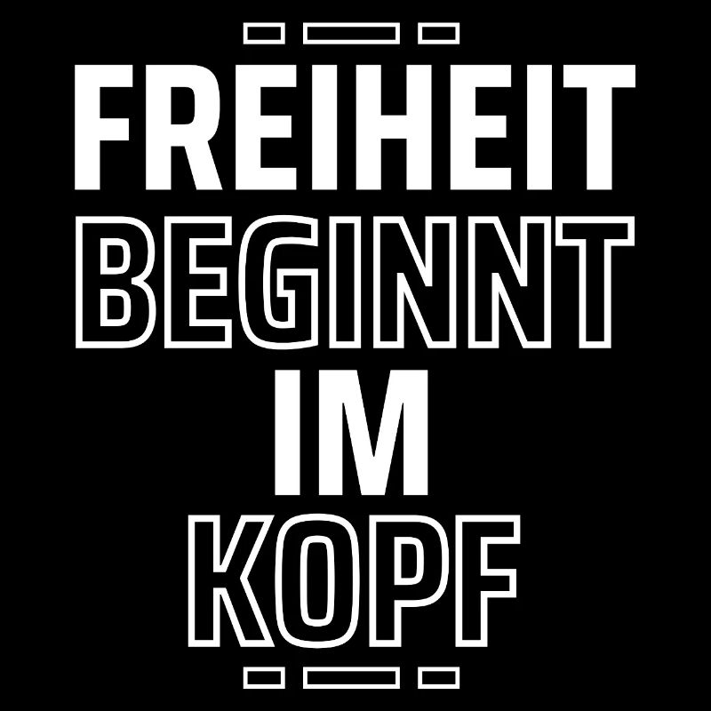 Freiheit beginnt im Kopf – Statement Design