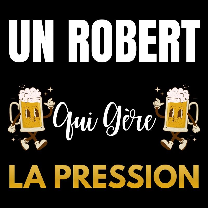 Robert Who Handles Pressure Funny Gift Robert