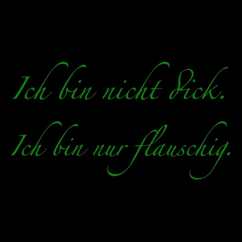 Ich bin nicht dick.
