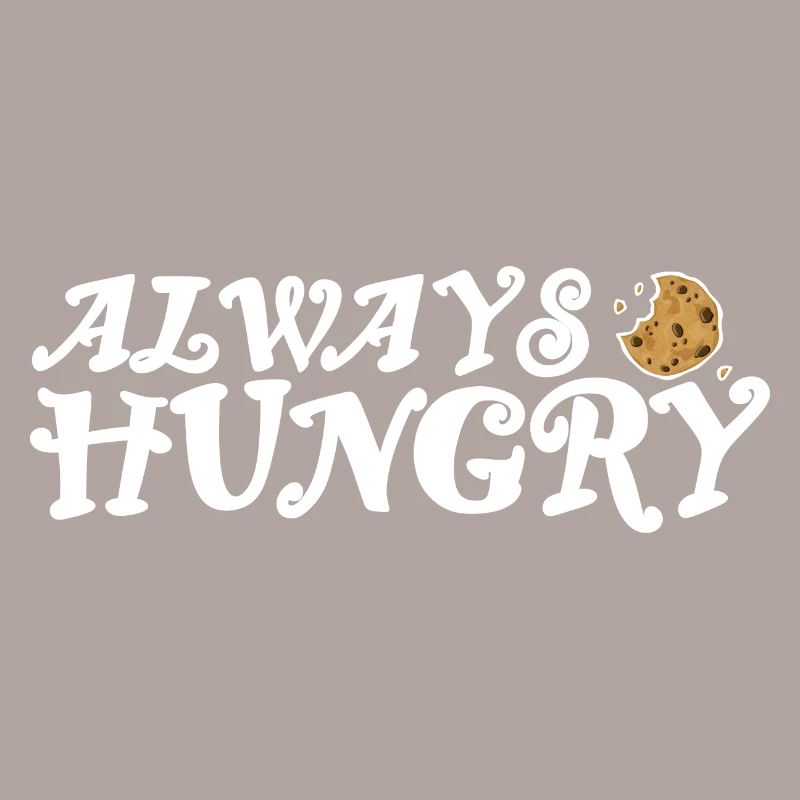 Always hungry helles Design