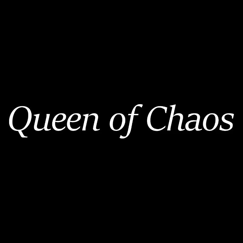 Queen of Chaos