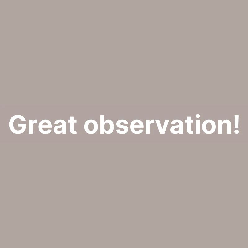 Great observation!